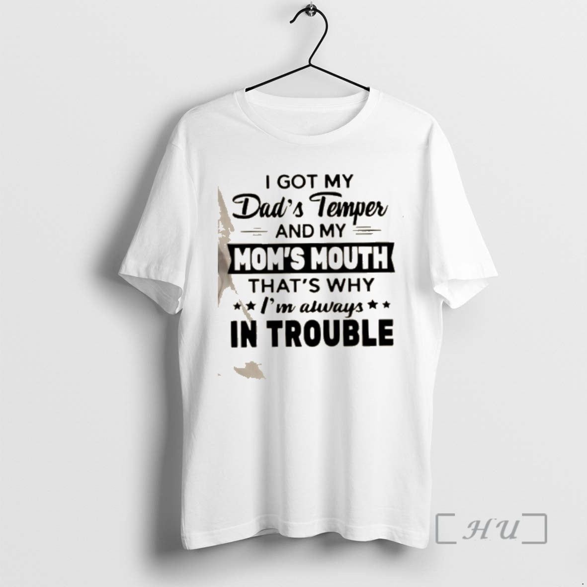 Trending I Got My Dads Temper And My Moms Mouth Thats Why Im Always In T-Shirts, Hoodie, Sweatshirt | DripVista.com