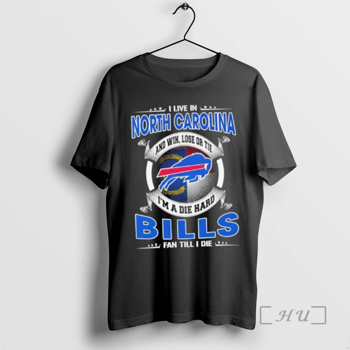Trending I Live In North Carolina And Win Lose Or Tie Im A Die Hard T-Shirts, Hoodie, Sweatshirt | DripVista.com