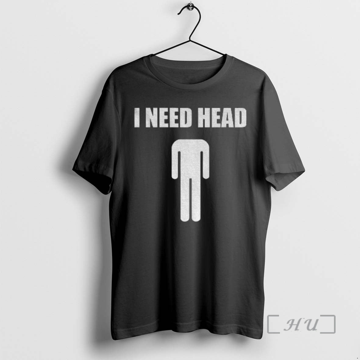 Trending I Need Head Meme T-Shirts, Hoodie, Sweatshirt | DripVista.com