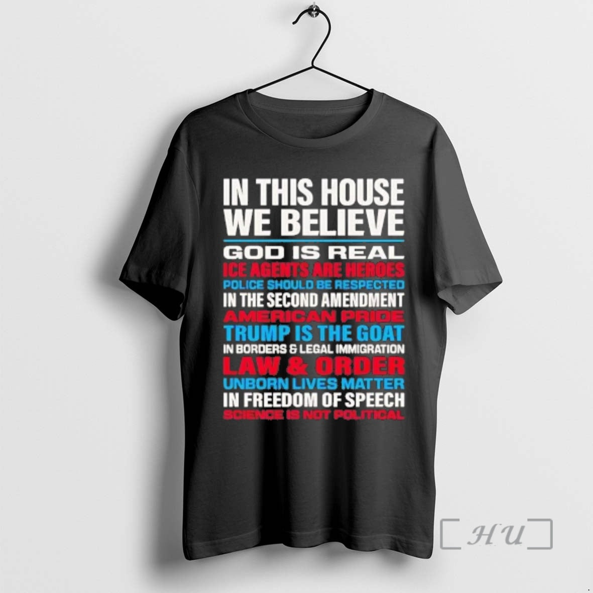 Trending In This House We Believe God Is Real Ice Agents Are Heroes Premium T-Shirts, Hoodie, Sweatshirt | DripVista.com