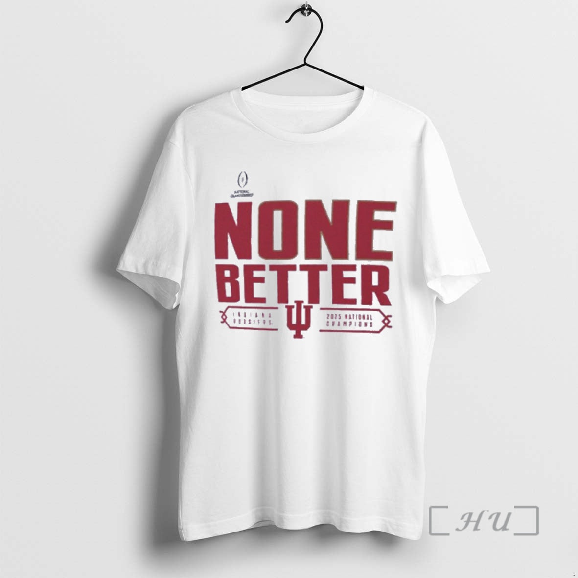 Trending Indiana University Hoosiers None Better 2025 National Champions T-Shirts, Hoodie, Sweatshirt | DripVista.com