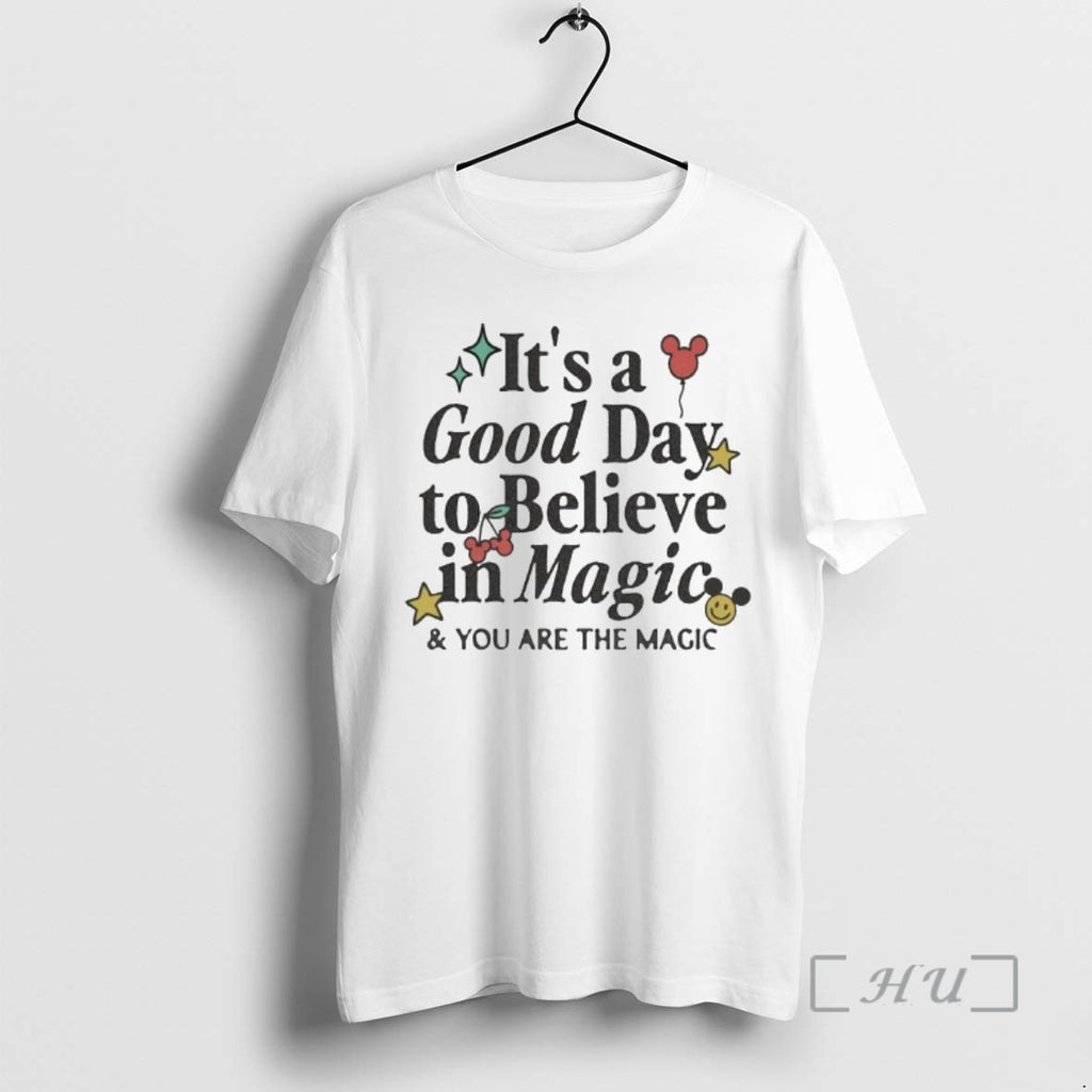 Trending Its A Good Day To Believe In Magic And You Are The Magic Ornaments T-Shirts, Hoodie, Sweatshirt | DripVista.com
