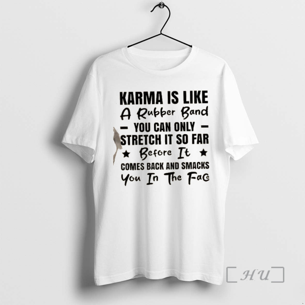 Trending Karma Is Like A Rubber Band You Can Only Stretch It So Far Before T-Shirts, Hoodie, Sweatshirt | DripVista.com