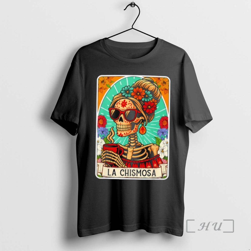 Trending La Chismosa Mexican Loteria T-Shirts, Hoodie, Sweatshirt | DripVista.com