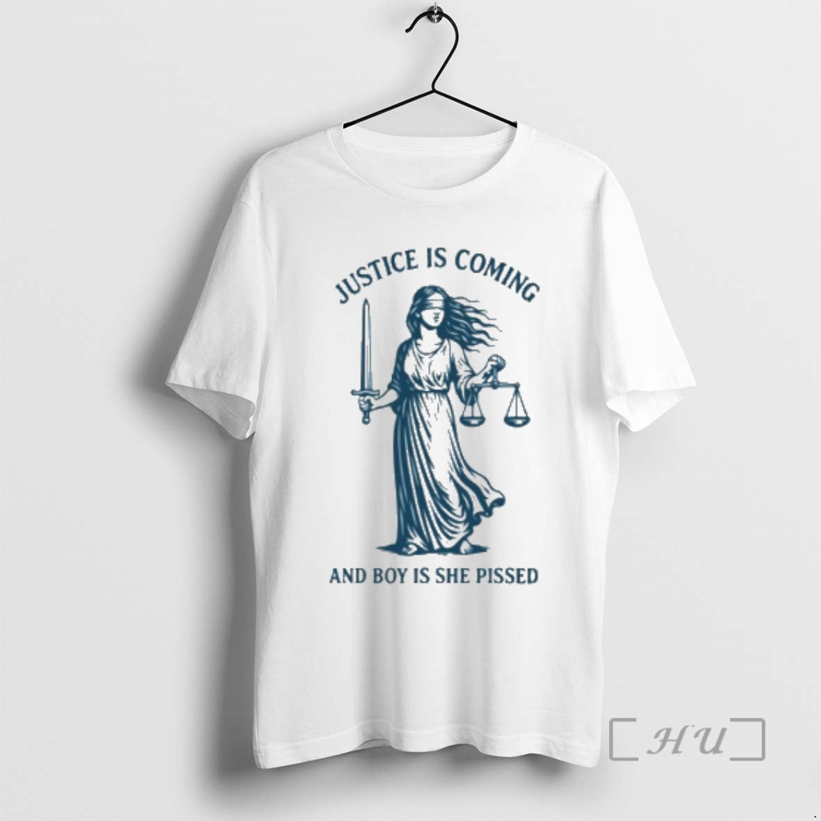 Trending Lady Justice Is Coming And Boy Is She Pissed T-Shirts, Hoodie, Sweatshirt | DripVista.com