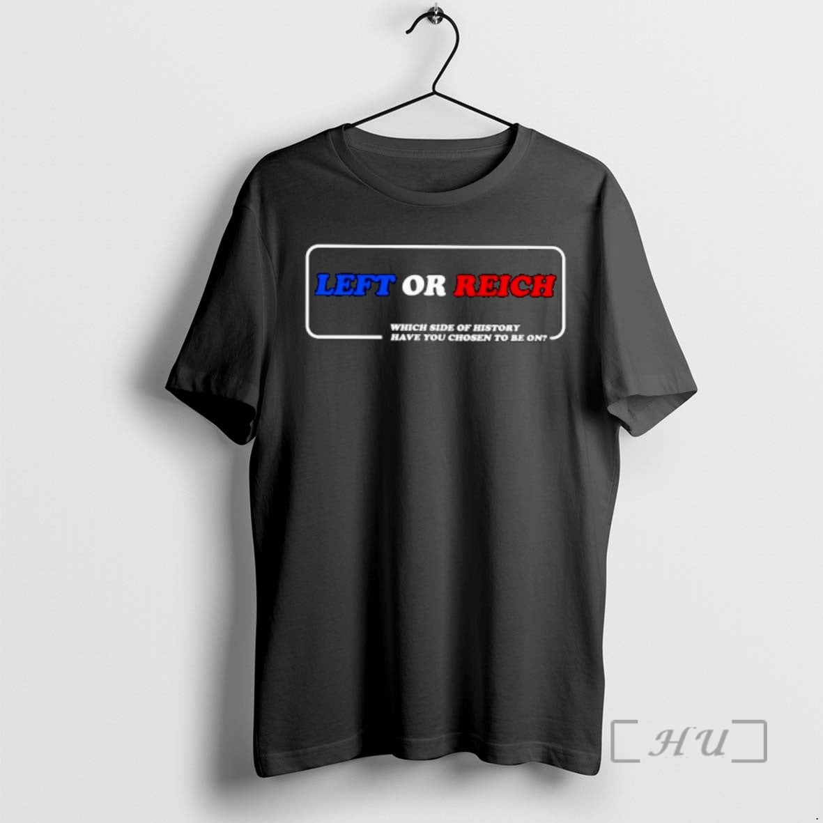Trending Left Or Reich Which Side Of History Have You Chosen To Be On Ornaments T-Shirts, Hoodie, Sweatshirt | DripVista.com