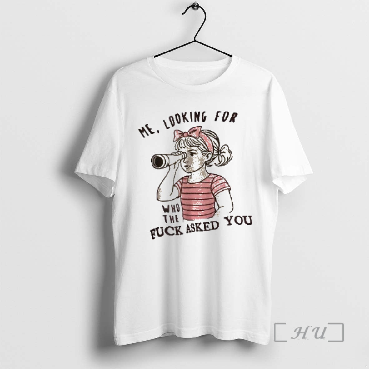 Trending Me Looking For Who The Fuck Asked You 2026 T-Shirts, Hoodie, Sweatshirt | DripVista.com