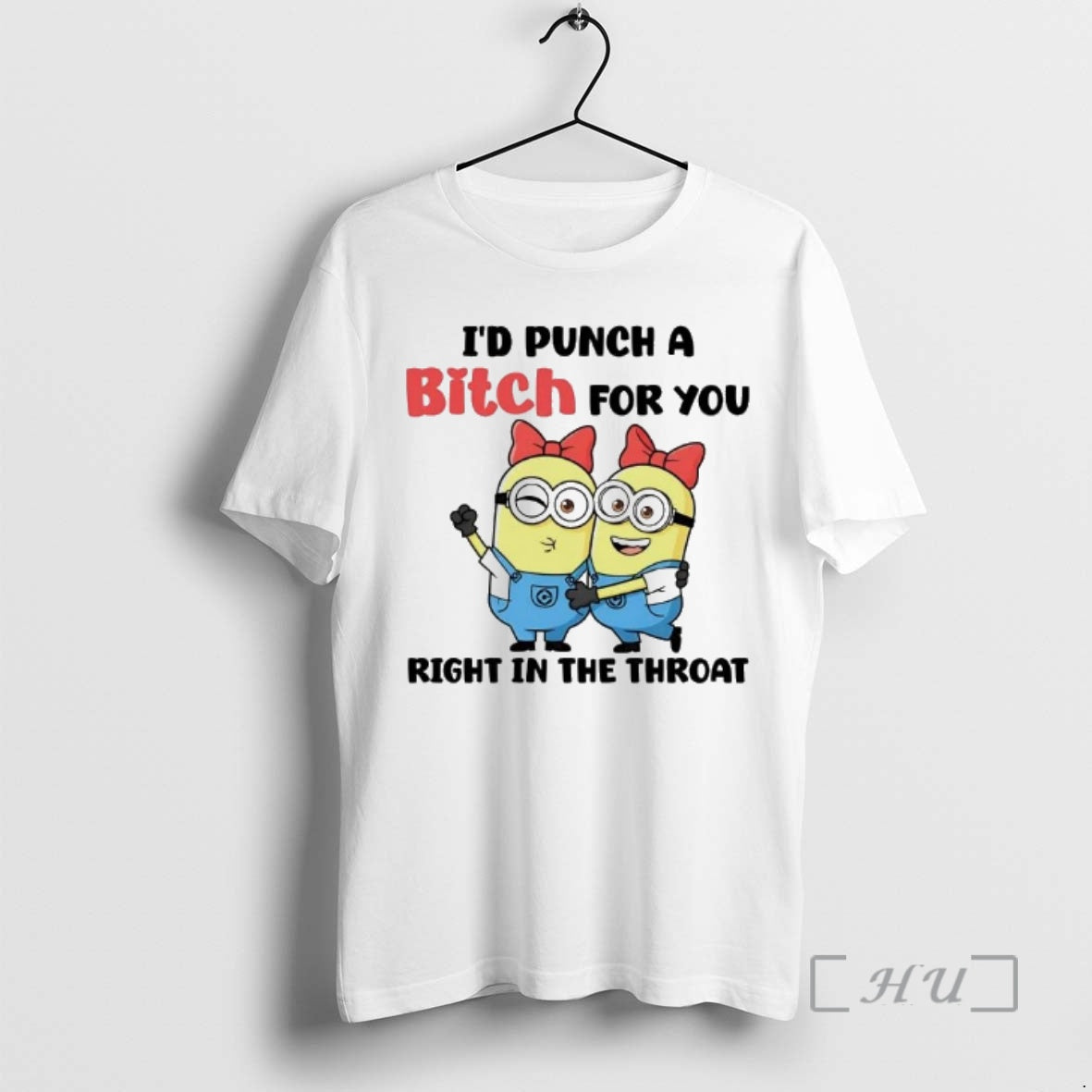 Trending Minions Id Punch A Bitch For You Right In The Throat Premium T Shirts Hoodie, Sweatshirt | DripVista.com