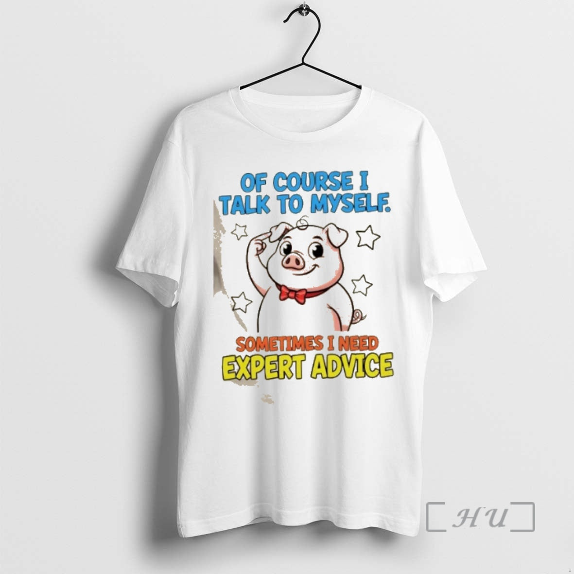 Trending Pig Of Course I Talk To Myself Sometimes I Need Expert Advice Premium T-Shirts, Hoodie, Sweatshirt | DripVista.com