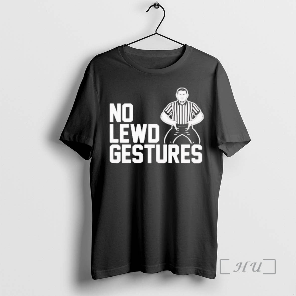 Trending Referees No Lewd Gestures T-Shirts, Hoodie, Sweatshirt | DripVista.com