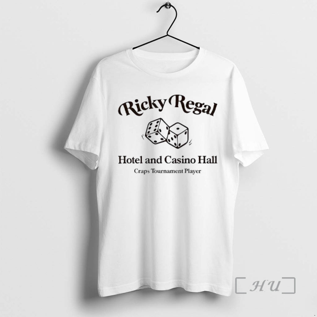 Trending Rick Regal Hotel And Casino Hall Craps Tournament Player T-Shirts, Hoodie, Sweatshirt | DripVista.com