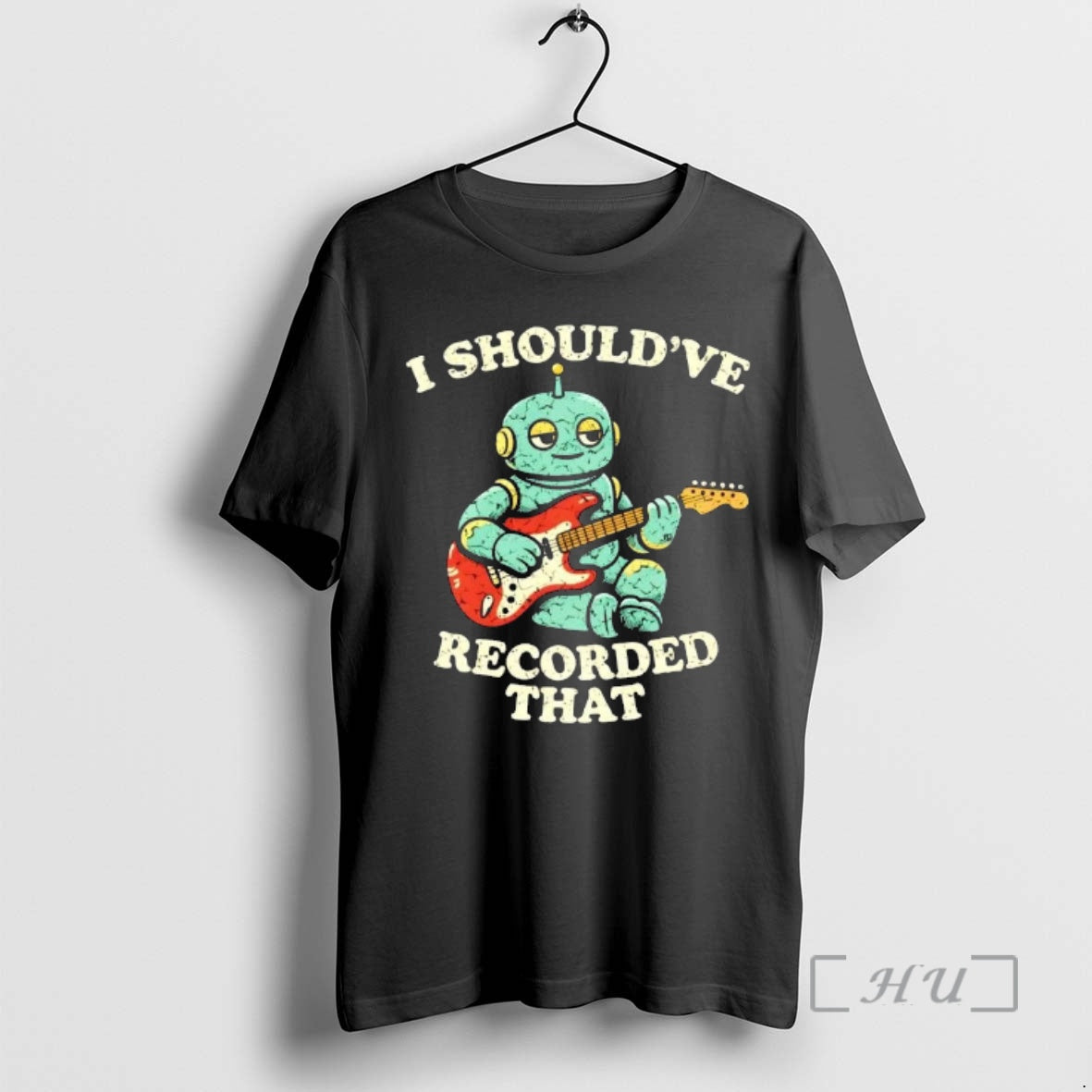 Trending Robot Playing Guitar I Shouldve Recorded That Cartoon T-Shirts, Hoodie, Sweatshirt | DripVista.com