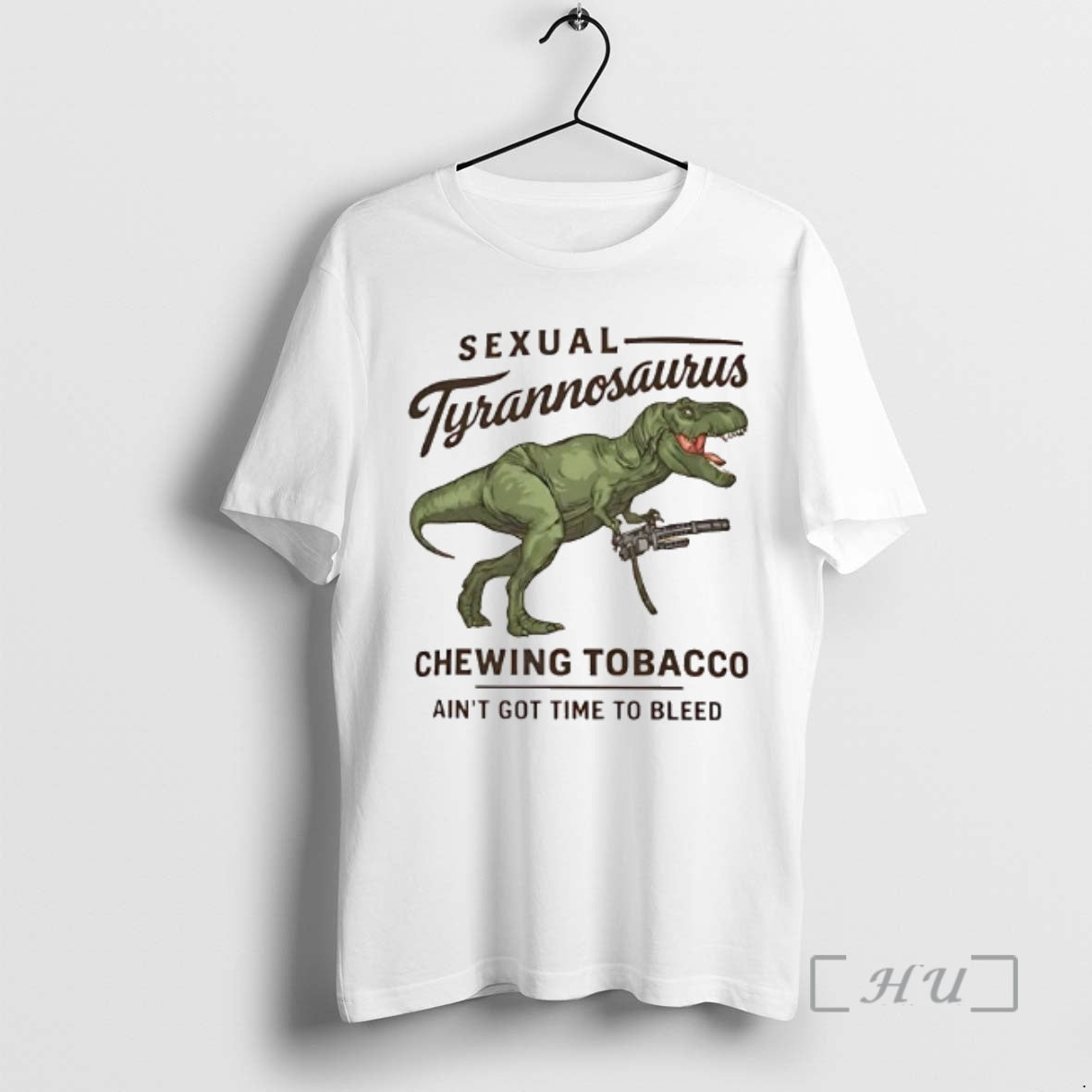 Trending Sexual Tyrannosaurus Chewing Tobacco Aint Got Time To Bleed T-Shirts, Hoodie, Sweatshirt | DripVista.com