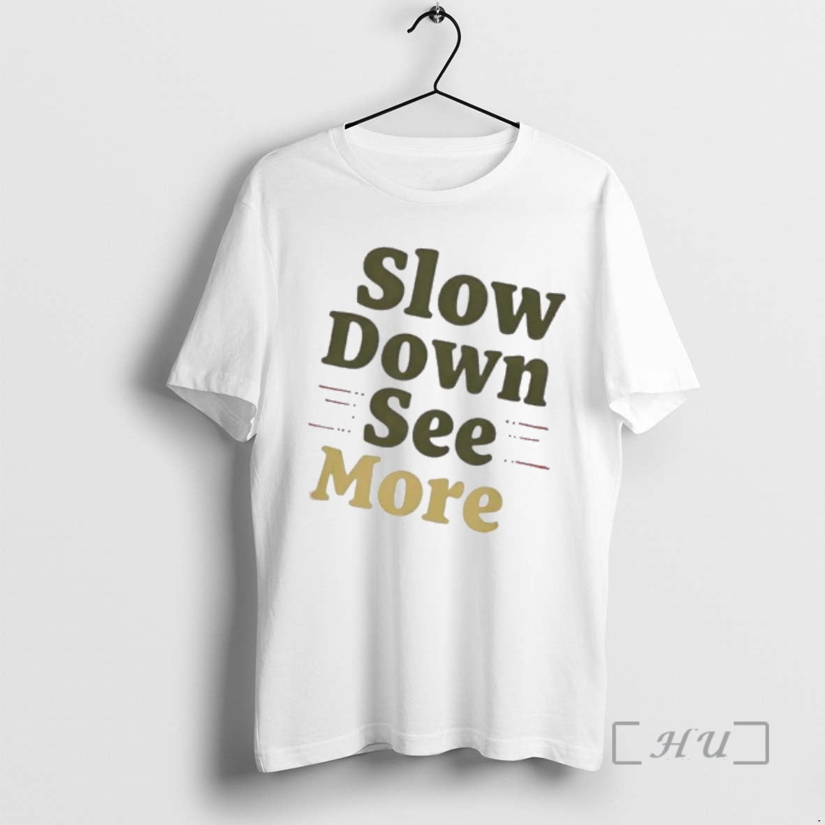 Trending Slow Down See More T-Shirts, Hoodie, Sweatshirt | DripVista.com