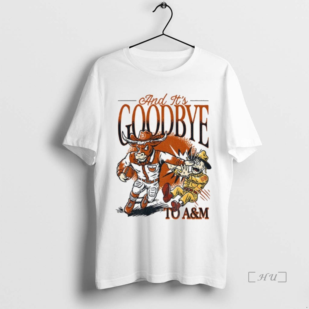 Trending Texas Longhorns Beat Texas Am And Its Goodbye To Am Premium T Shirts Sweater Hoodie, Sweatshirt | DripVista.com