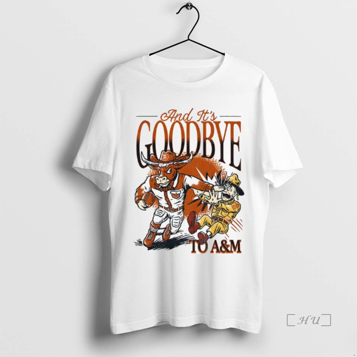 Trending Texas Longhorns Beat Texas Am And Its Goodbye To Am Premium T Shirts Sweater Hoodie, Sweatshirt | DripVista.com