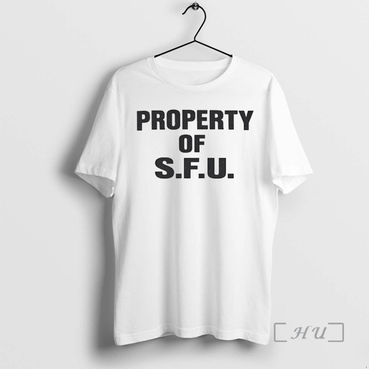 Trending The Secret Of My Success Property Of Sfu T-Shirts, Hoodie, Sweatshirt | DripVista.com