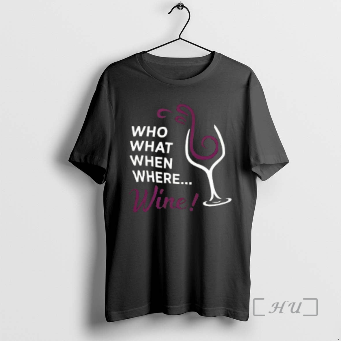 Trending Who What When Where Wine Glass Illustration T-Shirts, Hoodie, Sweatshirt | DripVista.com