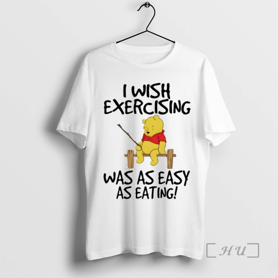 Trending Winnie The Pooh I Wish Exercising Was As Easy As Eating Premium T Shirts Hoodie, Sweatshirt | DripVista.com