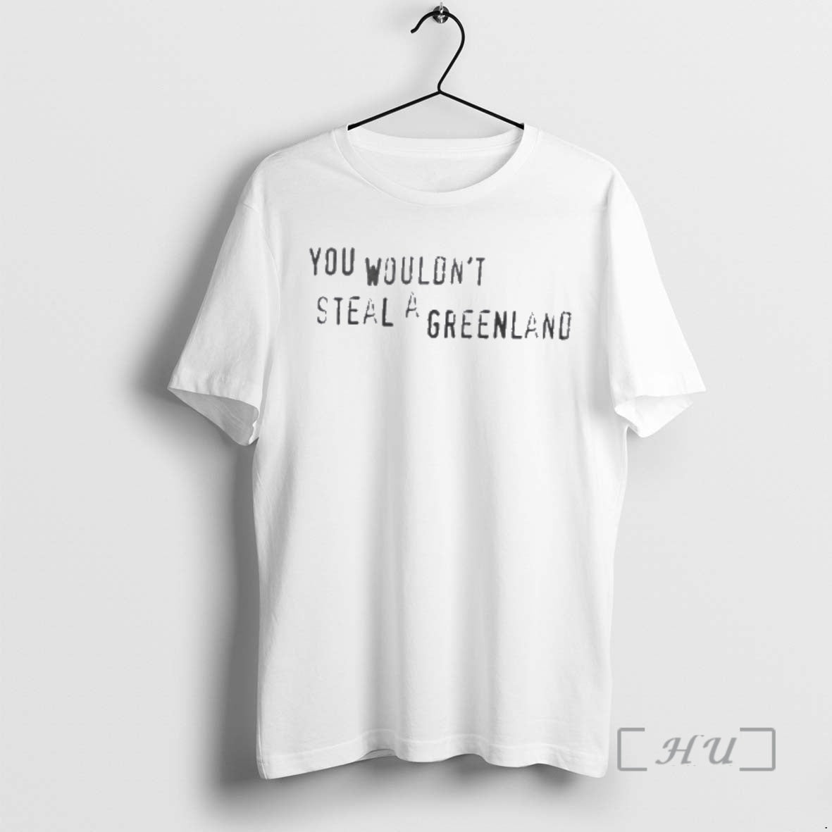 Trending You Wouldt Steal A Greenland T-Shirts, Hoodie, Sweatshirt | DripVista.com
