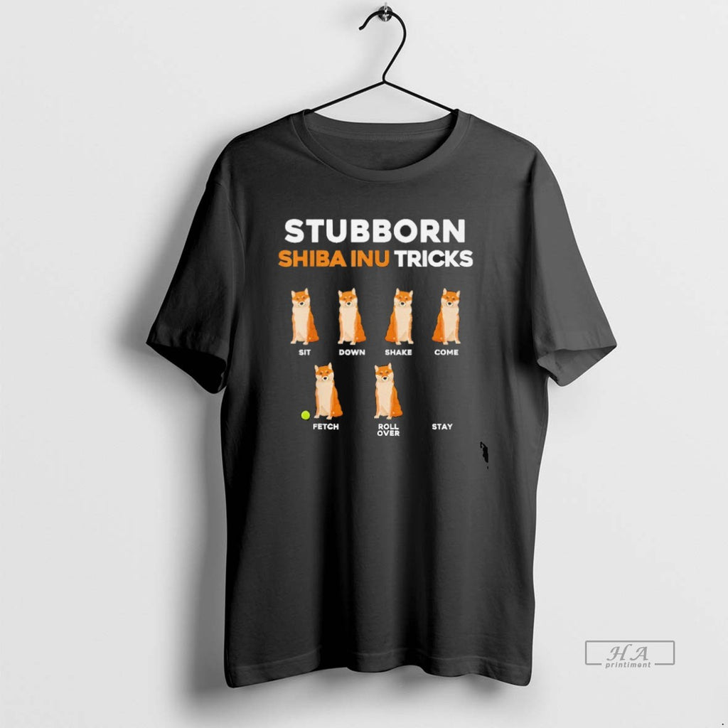 Trendy Stubborn Shiba Inu Tricks Sit Down Shake Come Fetch Rollover Stay Blackshirt