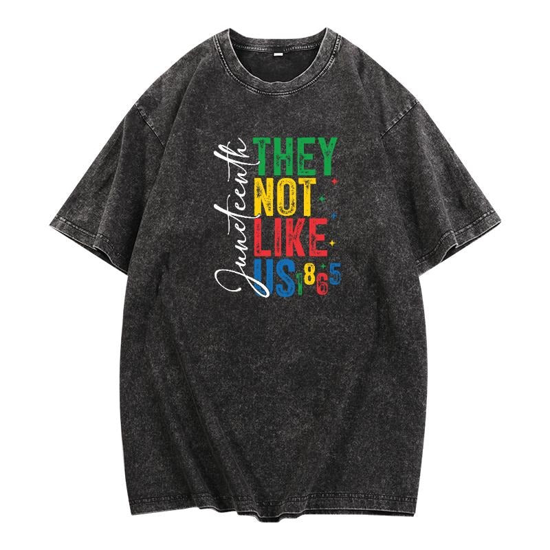 Trendy Washed Lightsaber brand - Shirt: 'Juneteenth TNF NOT LIKE US 1865' Statement Straw hat pirates for Style