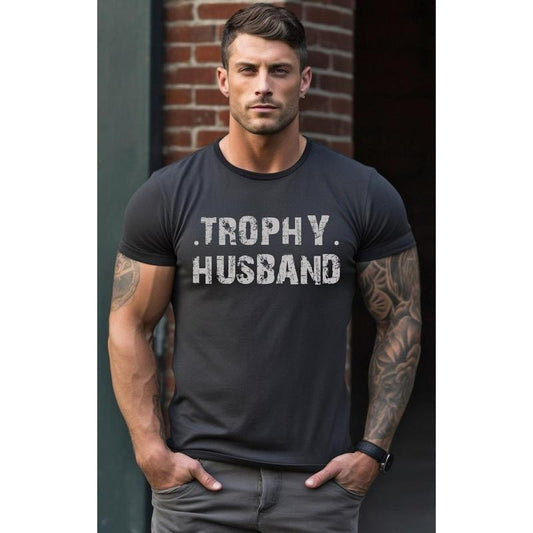 Trophy Husband Shirt, Gift For Him, Funny Husband Shirt, Gift From Wife, Anniversary Gift For Him, Gift For Husband, Anniversary Present