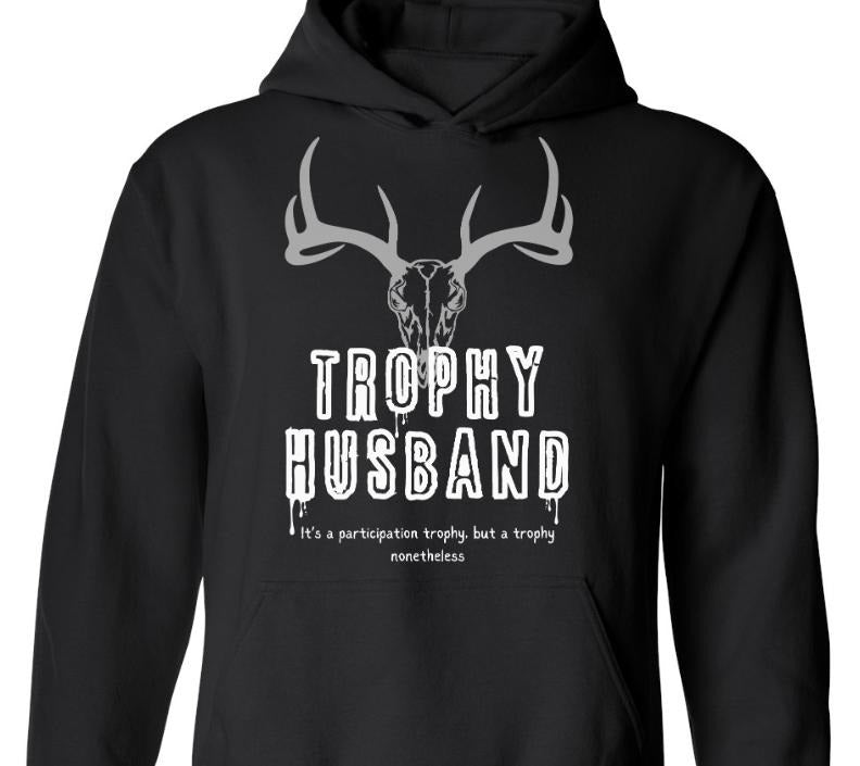 Trophy Husband Sweatshirt T-Shirts, Hoodie | DripVista.com