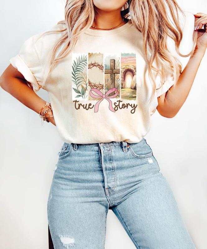 True Story Shirt, Easter Shirt, Nativity Shirt, Jesus Lover Shirt, Womens Christian Gift, Religious Shirt, Bible Verse...