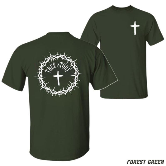 True Story T-shirt Christian Faith Tee Classic Fit Soft And Comfortable Tiktok Shop Store Men's T Shirts Perfect For Church Spiritual Inspiration And Casual Wear