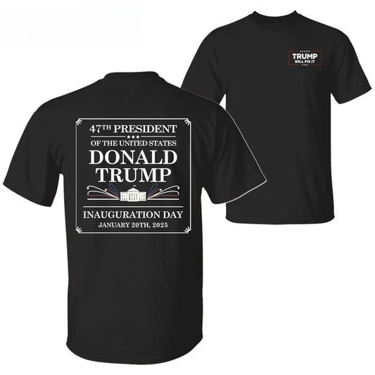 Trum Inauguration 2025 T-Shirt, 47th US President Trum Will Fix It Shirt, Memorabilia 2 Sided Graphic Printed Unisex Classic Cotton T-Shirt
