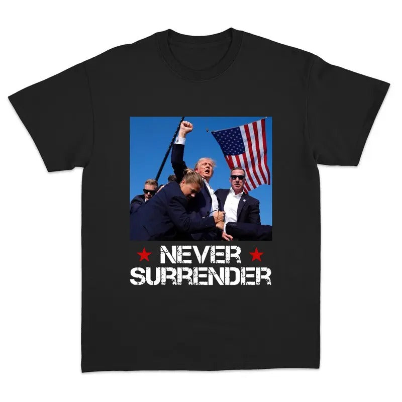 Trum Rally Shooting Shirt - Trum Never Surrender Shirt - Trum 2024 USA Freedom Republican Shirt Pro Trum Make American Great Again Unisex T-Shirt Shortsleeve Menswear Top