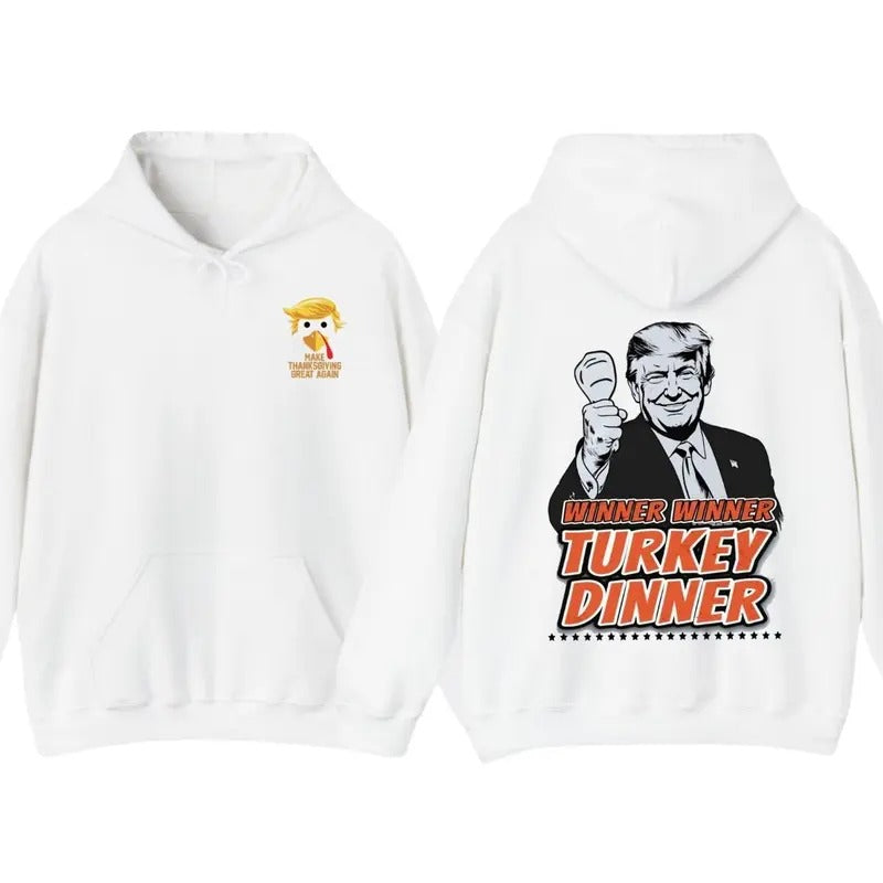 Trummp Thanksgiving T Shirt, Hoodie Winner Winner Turkey Dinner Sweatshirt | DripVista.com