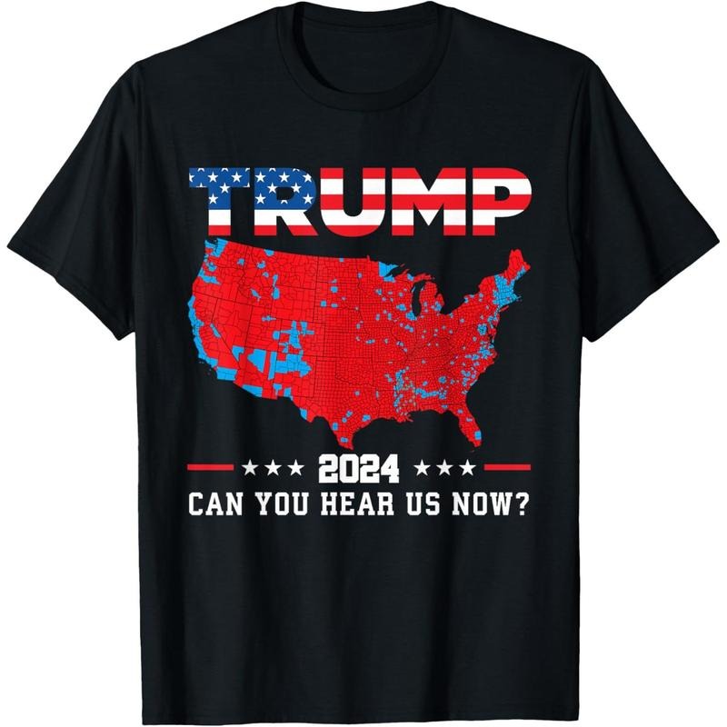 Trump 2024 Can You Hear Us Now Map of 2024 Election Results T-Shirt made in usa Hoodie, Sweatshirt | DripVista.com