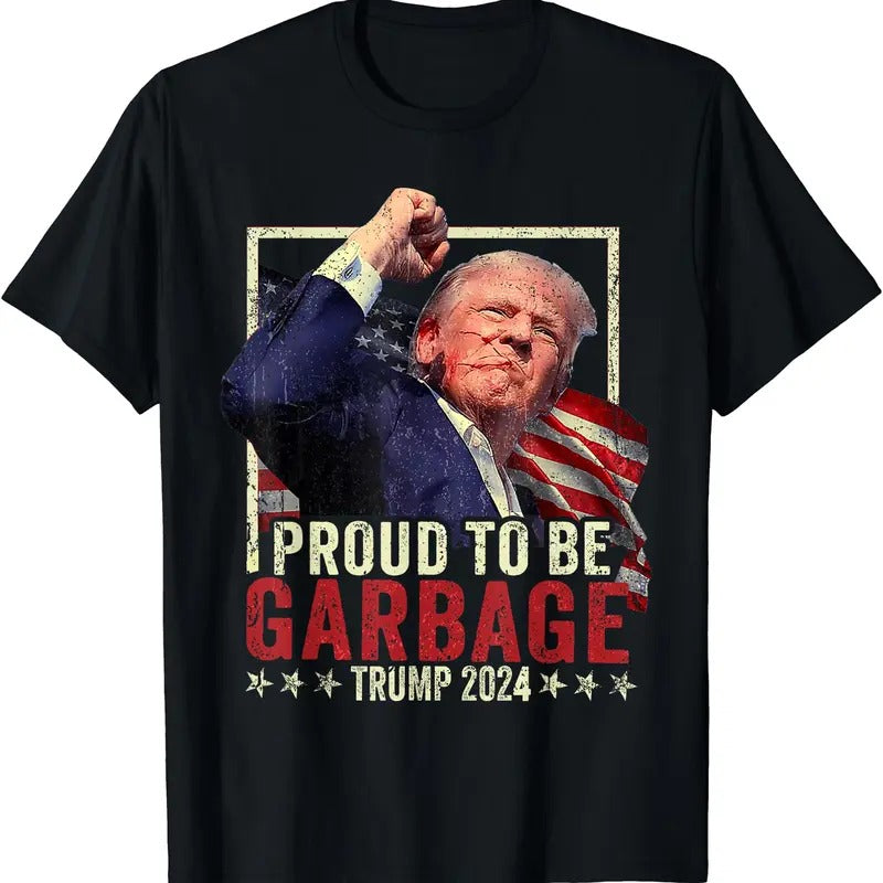 Trump 2024 Election Proud To Be Garbage Vote Trump President T-Shirt Hoodie, Sweatshirt | DripVista.com