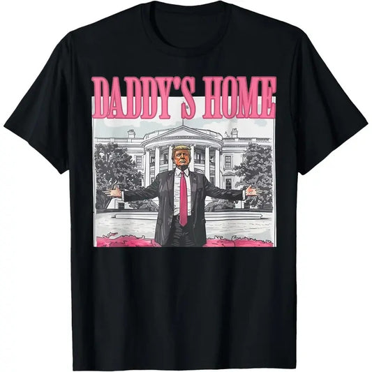 Trump 2024 Take America Back Daddy's Home Trump Pink 2024 T-Shirt made in usa
