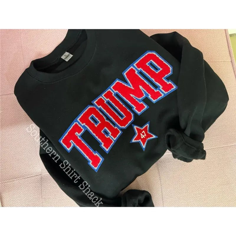 Trump 47 Chenille Patch Sweatshirt | Trump Sweatshirt T-Shirts, Hoodie | DripVista.com