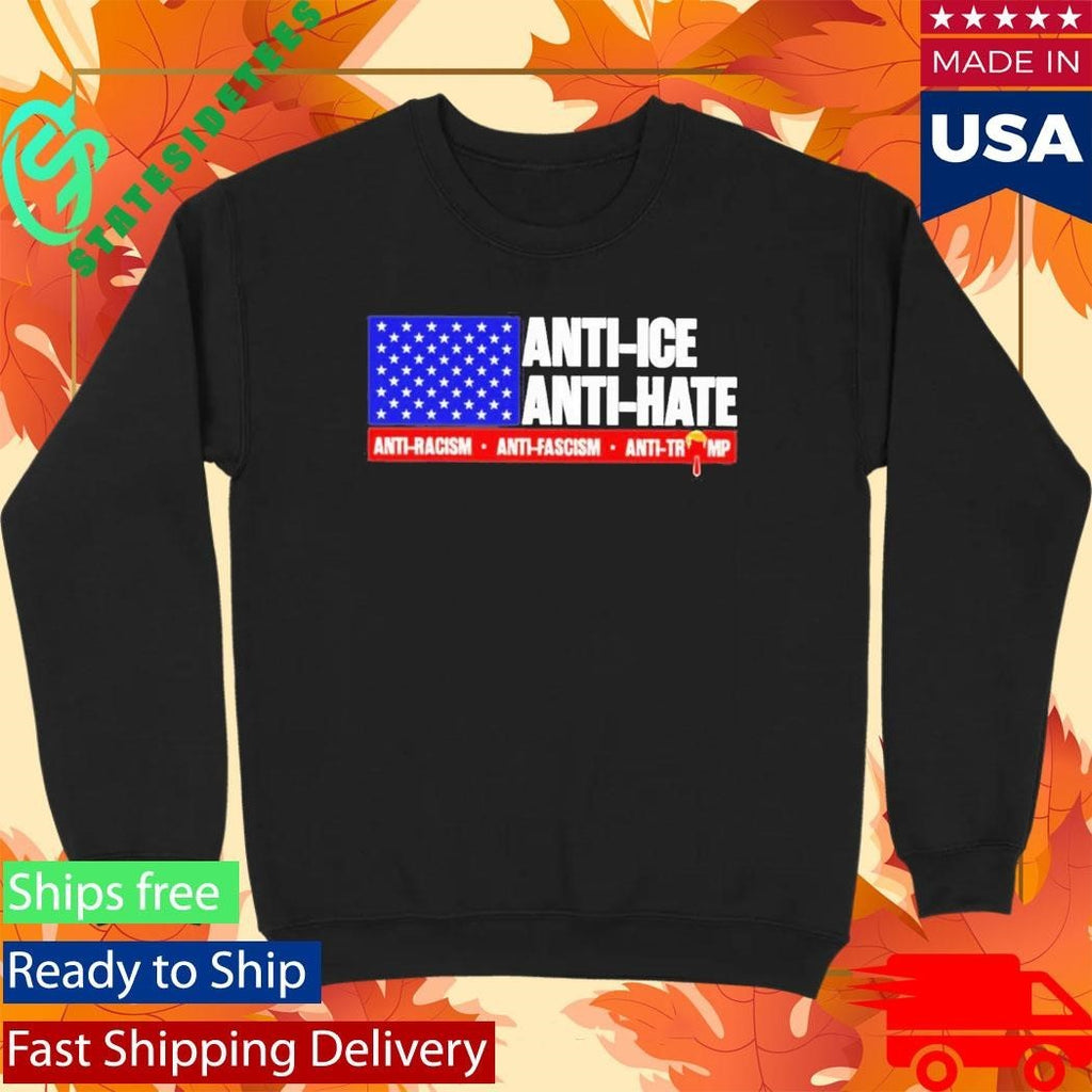 Trump Anti Ice Anti Hate Shirt