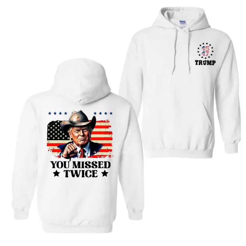 Trump Cowboy Western 2024 You Missed Twice T-shirt Hoodie, For Men And Women, Trendy Shirt Sweatshirt | DripVista.com