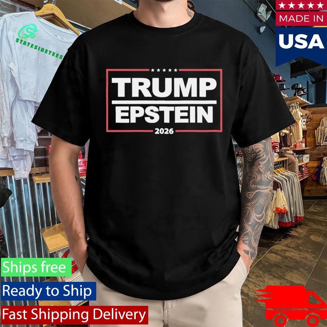Trump Epstein 2026 Shirt