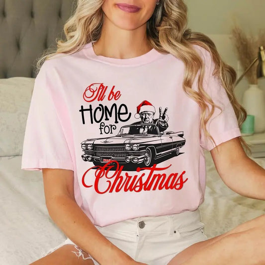 Trump I'll Be Home for Christmas T-Shirt, Christmas Donald Trump 2024 T-Shirt, Funny Republican Sweater for Family Party, Trump Santa Tee