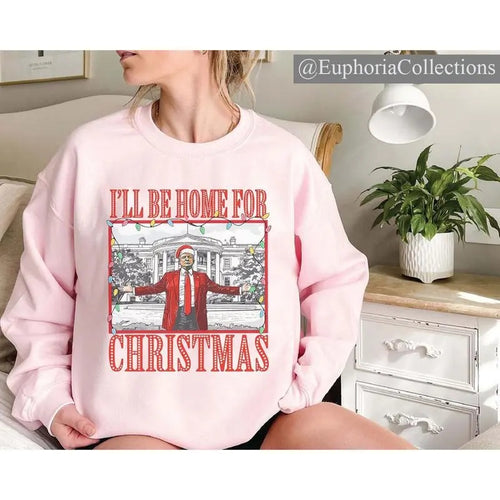 #Trump I'll Be Home for Christmas T-Shirt, Sweatshirt, Hoodie, Humorous #Trump Christmas, Christmas Republican Santa...