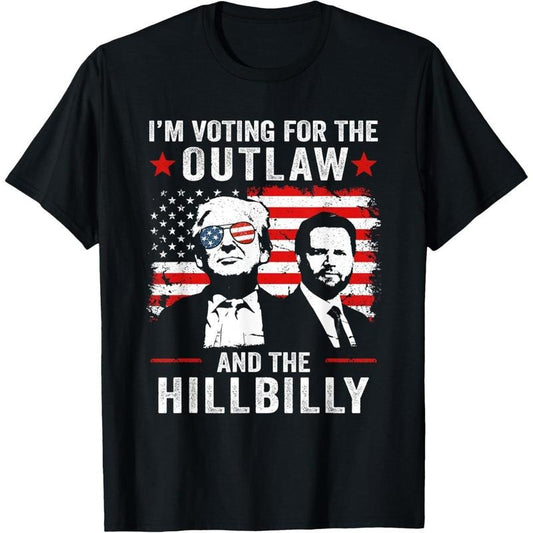 Trump I'm Voting For The Outlaw And Hillbilly Trump Vance T-Shirt made in usa