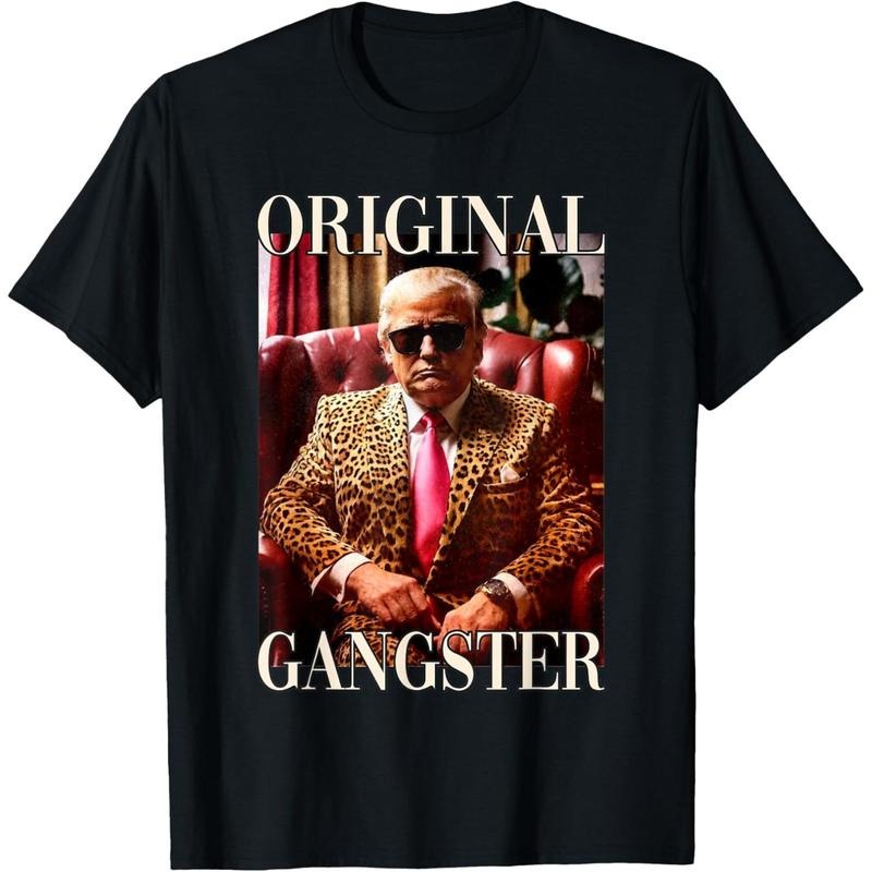 Trump Original Gangster Shirt Funny MAGA Donald Trump 2024 T-Shirt made in usastyle{n002}2 Hoodie, Sweatshirt | DripVista.com