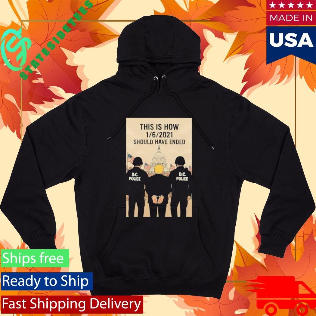 Trump This Is How January 6 2021 Should Have Ended Shirt