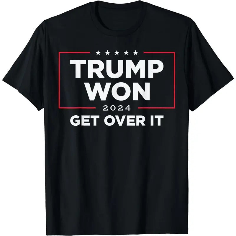 Trump Won Get Over It 2024 T-Shirt, Size S-5XL Hoodie, Sweatshirt | DripVista.com