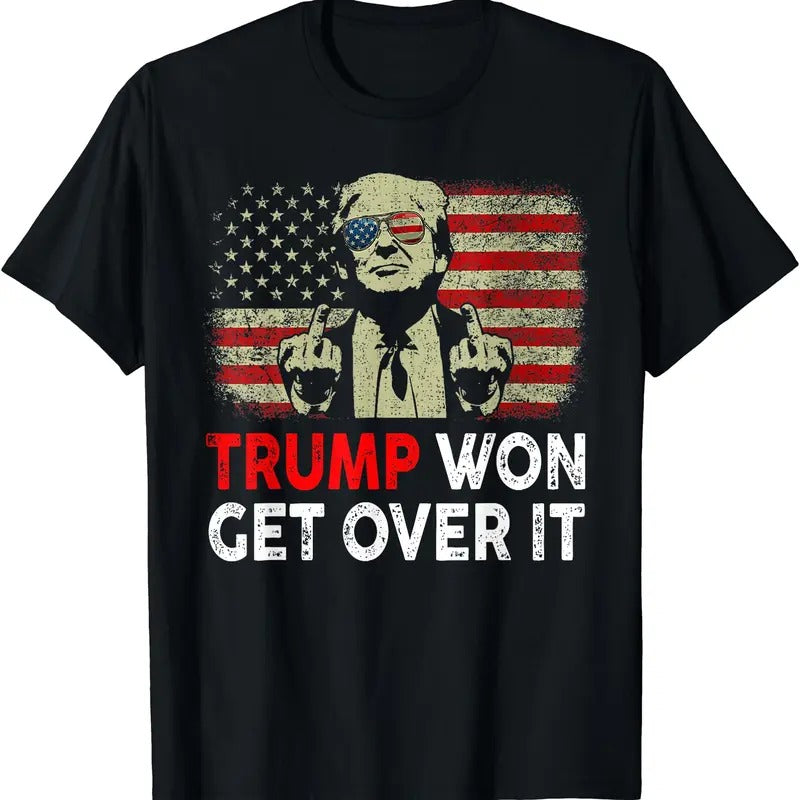 Trump Won Get Over It Patriotic Pro Trump 2024 T-Shirt Hoodie, Sweatshirt | DripVista.com