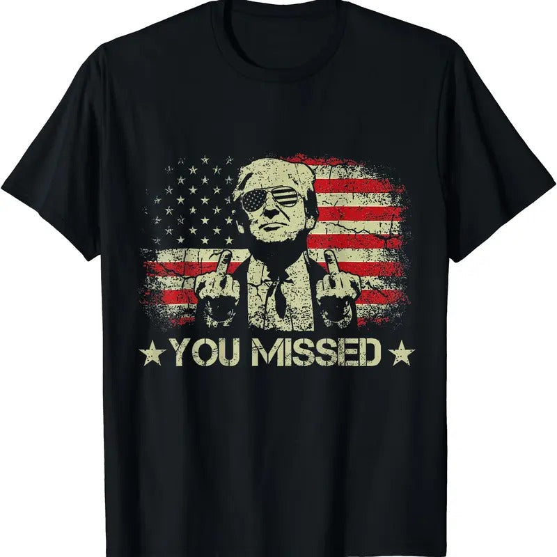 Trump You Missed Funny Trump 2024 T-Shirt | Unisex Cotton Tee Gift | Full Size Hoodie, Sweatshirt | DripVista.com