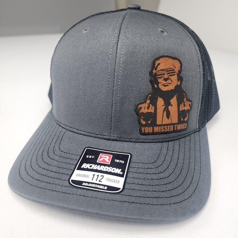 Trump You Missed Twice Middle Fingers - Leather Patch Richardson 112 Snapback Trucker Hat Multiple Colors USA Make...