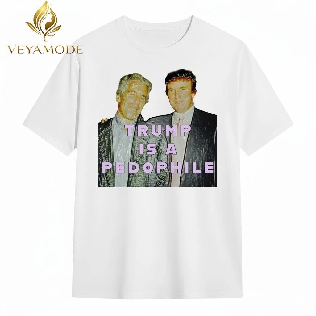 Trump is a pedophile tee